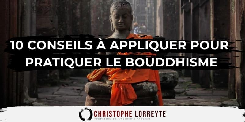 Copy of Pratiquer le Bouddhisme